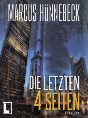 cover image of Die letzten 4 Seiten--Baker und Schmitt, Band 2 (ungekürzt)